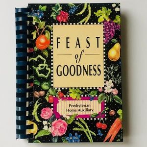 Feast of Goodness Cookbook NEW AND NEVER USED